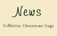 "Collective Obsessions" News