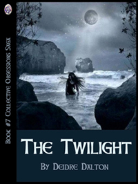 "The Twilight" by Deidre Dalton