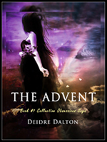Fifth and current cover for "The Advent" (aka "Passion Forsaken"). Click on image to view larger size in a new window.